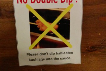 <p>Double dipping food into the communal sauce is taken is a serious offense at this restaurant. Don&#39;t do it!&nbsp;</p>